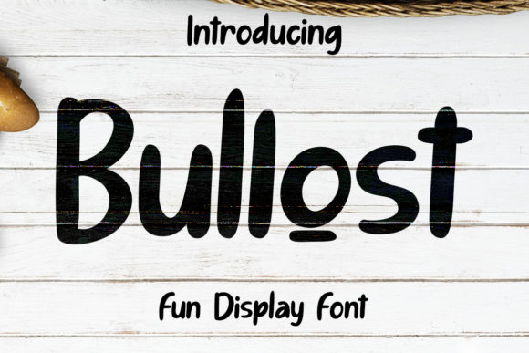 Bullost: A Script Font for Business Branding