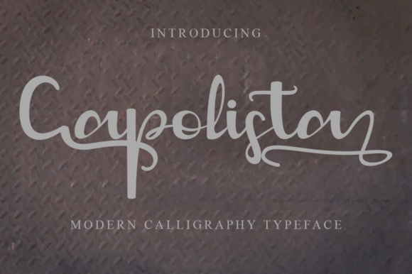 Capolista: A Stylish Script Font for Campaigns