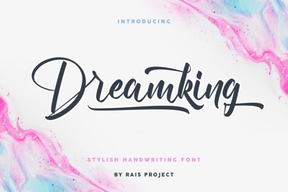 Dreamking: A Dazzling Script Font