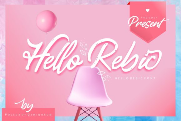 Hello Rebic: A Script Font That Dances