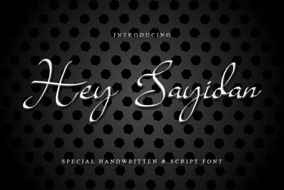 Hey Sayidan Font: Elegant Script for Creative Projects