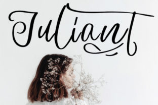 Juliant Font: A Script Typeface That Elevates Campaign Design
