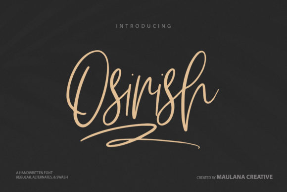 Osirish Font: A Script Typeface for Authentic Editorial Design