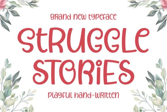 Struggle Stories Font for Business