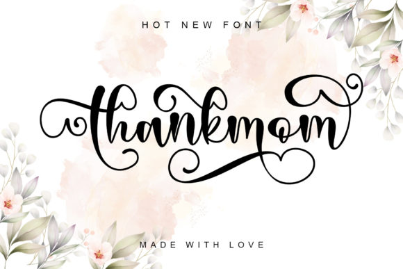 Thankmom: A Script Font Review