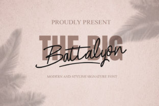 The Big Battalyon Font Review: A Script Typeface That Feels Real