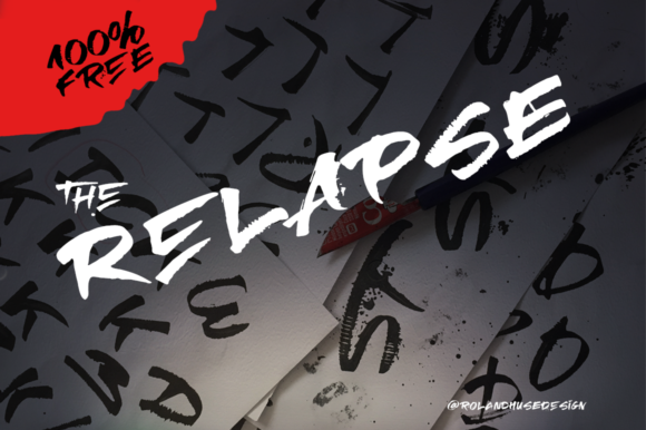 The Relapse: A Font for Real Business Magic